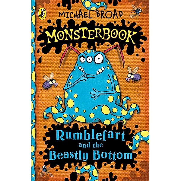 Monsterbook: Rumblefart and the Beastly Bottom / Monsterbook, Michael Broad