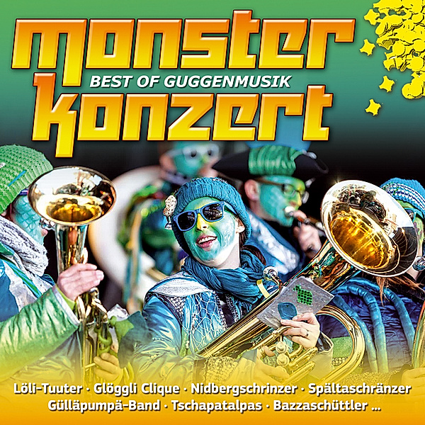 Monsterkonzert-Best Of Guggenmusik, Various