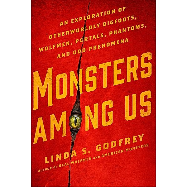 Monsters Among Us, Linda S. Godfrey