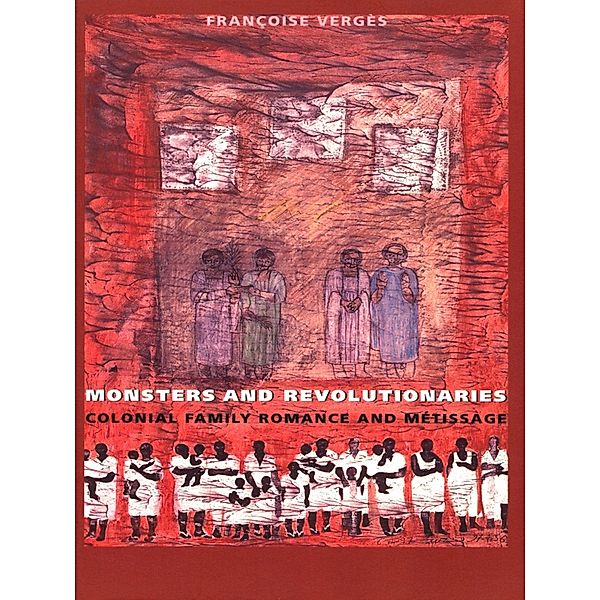 Monsters and Revolutionaries, Verges Francoise Verges