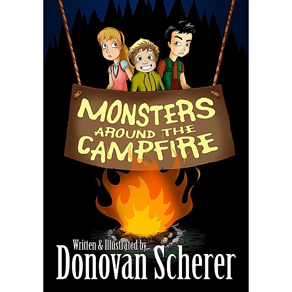 Monsters Around the Campfire, Donovan Scherer