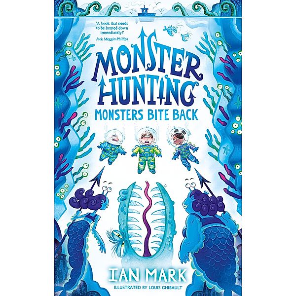 Monsters Bite Back / Monster Hunting Bd.2, Ian Mark