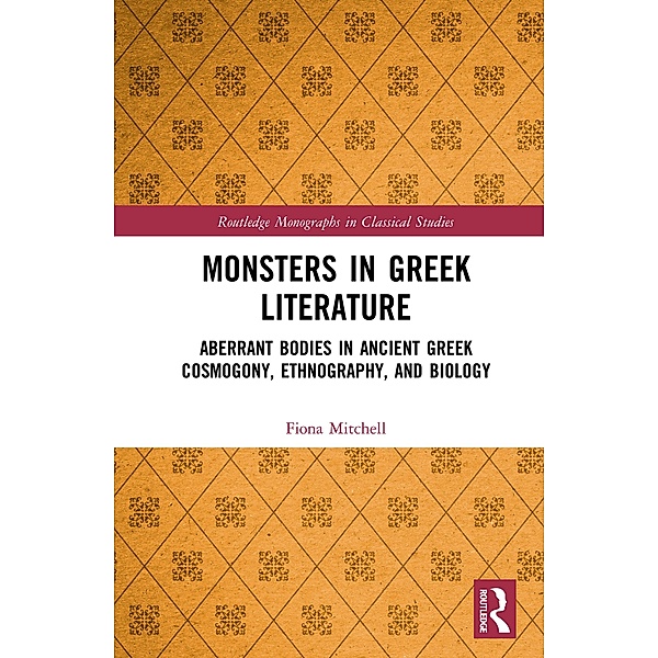 Monsters in Greek Literature, Fiona Mitchell