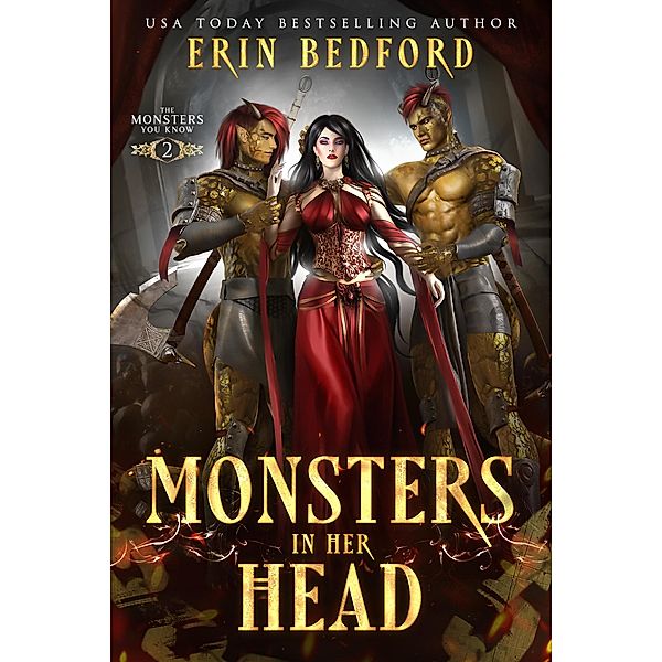 Monsters In Her Head (Monsters You Know, #2) / Monsters You Know, Erin Bedford