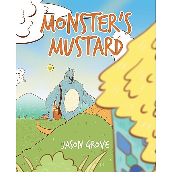 Monster's Mustard, Jason Grove