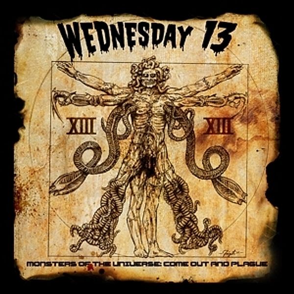 Monsters Of The Universe: Come Out And Plague, Wednesday 13