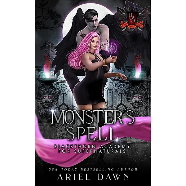 Monster's Spell (Blackthorn Academy for Supernaturals, #3) / Blackthorn Academy for Supernaturals, Ariel Dawn