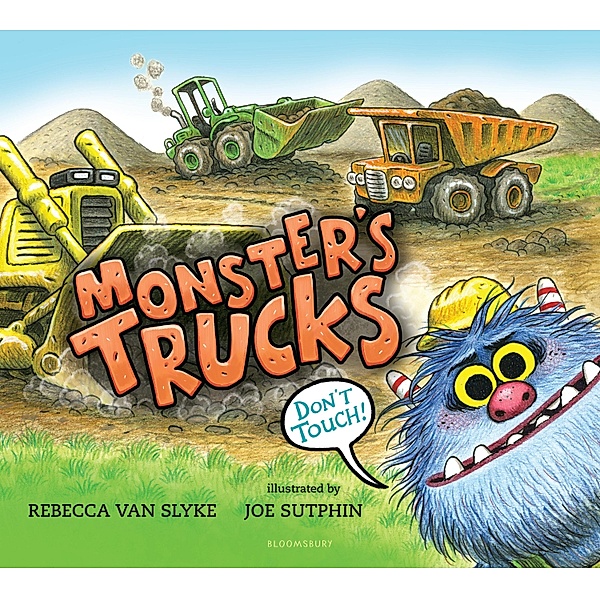 Monster's Trucks, Rebecca van Slyke