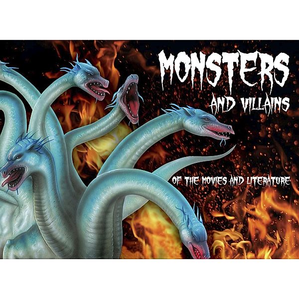 Monsters & Villains of the Movies and Literature, Gerrie McCall