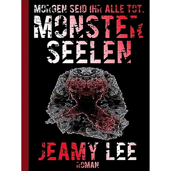 Monsterseelen, Jeamy Lee