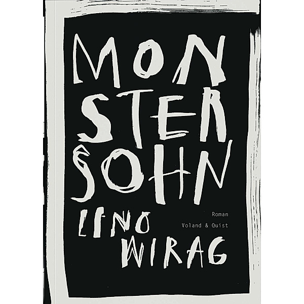 Monstersohn, Lino Wirag