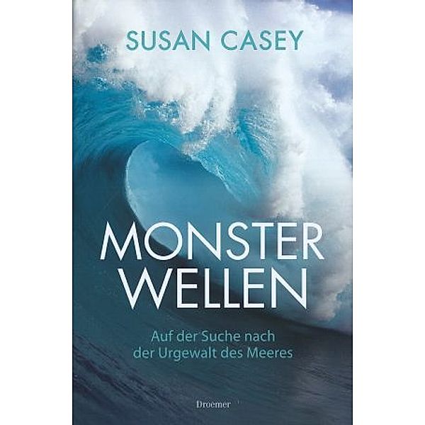 Monsterwellen, Susan Casey