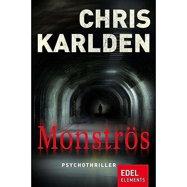 Monströs, Chris Karlden