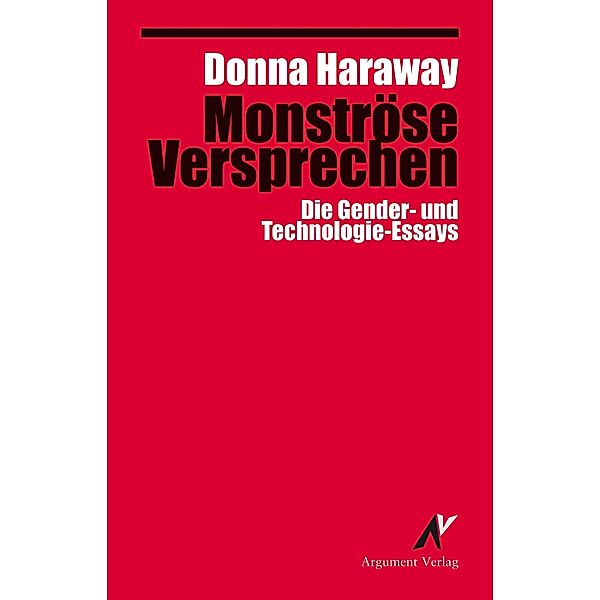 Monströse Versprechen, Donna Haraway