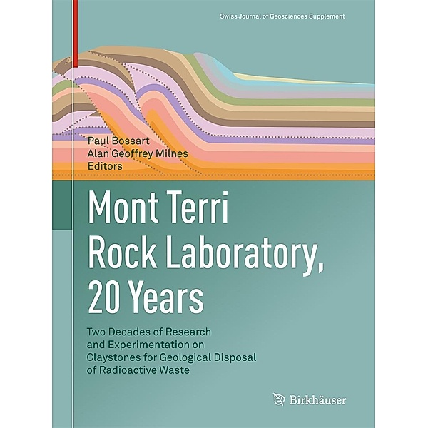Mont Terri Rock Laboratory, 20 Years / Swiss Journal of Geosciences Supplement Bd.5
