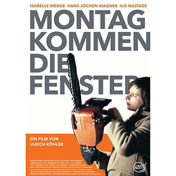 Montag kommen die Fenster, Ulrich Koehler