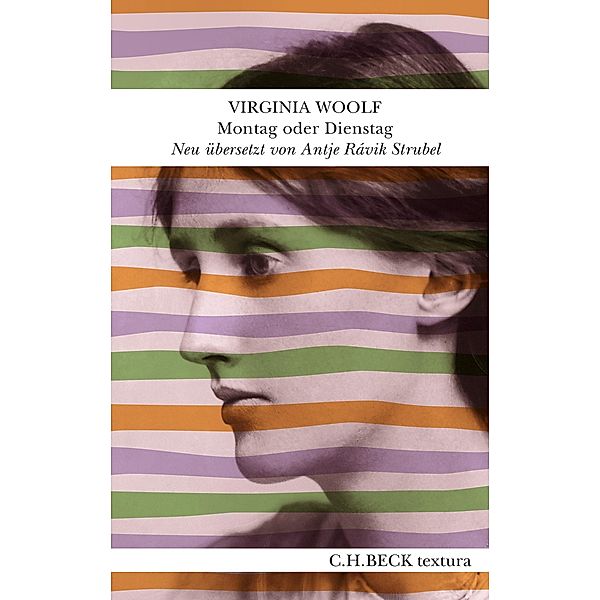 Montag oder Dienstag / textura, Virginia Woolf