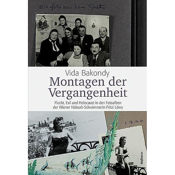 Montagen der Vergangenheit, Vida Bakondy