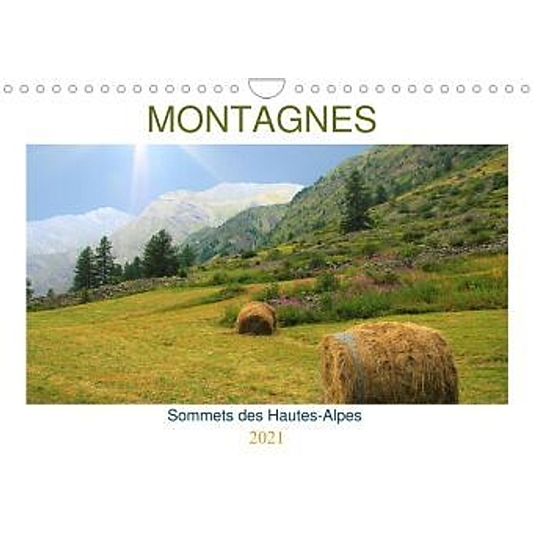 MONTAGNES Sommets des Hautes-Alpes (Calendrier mural 2021 DIN A4 horizontal), Jérôme Aupeix