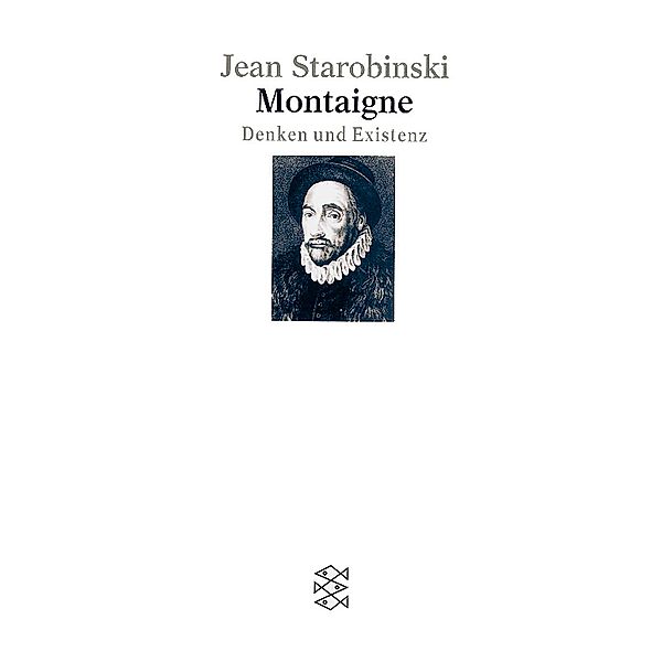 Montaigne, Jean Starobinski