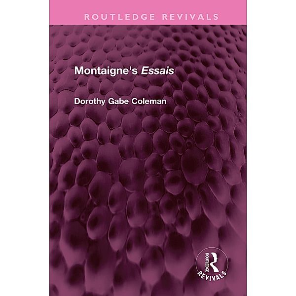 Montaigne's 'Essais', Dorothy Gabe Coleman