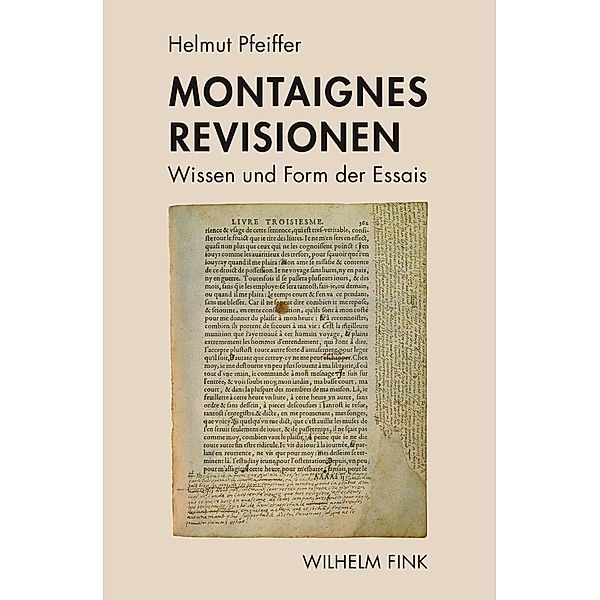 Montaignes Revisionen, Helmut Pfeiffer