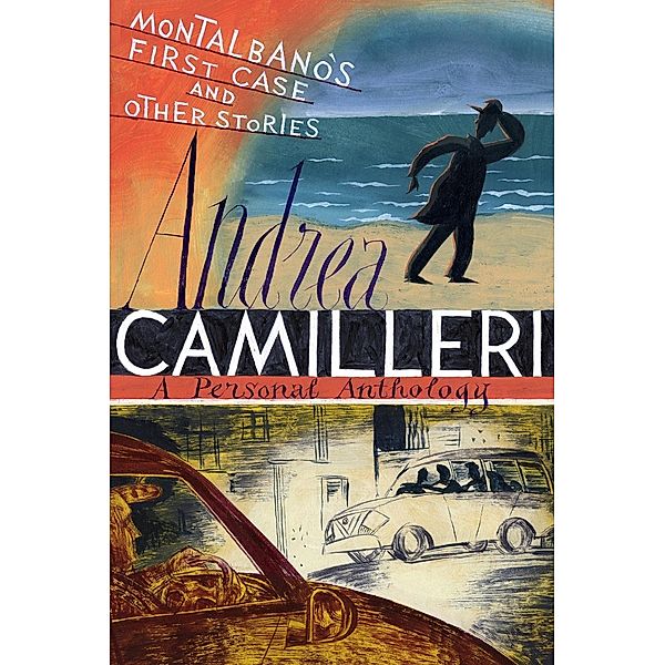 Montalbano's First Case and Other Stories, Andrea Camilleri
