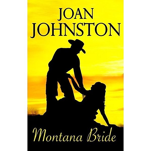 Montana Bride, Joan Johnston