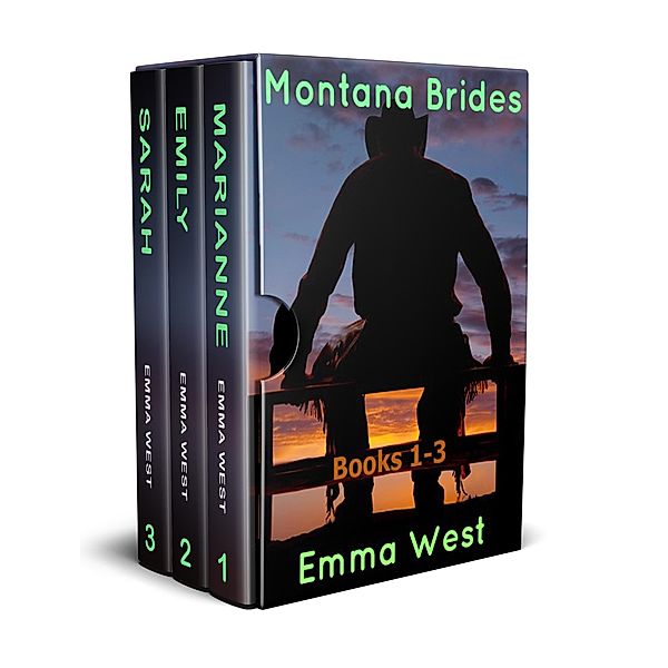 Montana Brides Collection (Mail Order Brides of Montana, #4) / Mail Order Brides of Montana, Emma West