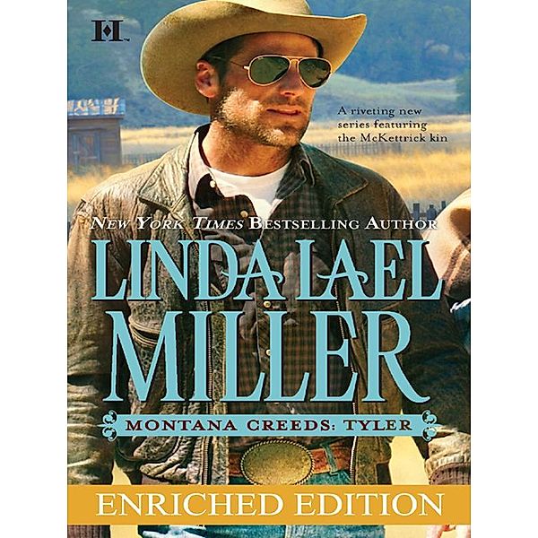 Montana Creeds: Tyler (The Montana Creeds, Book 3), Linda Lael Miller