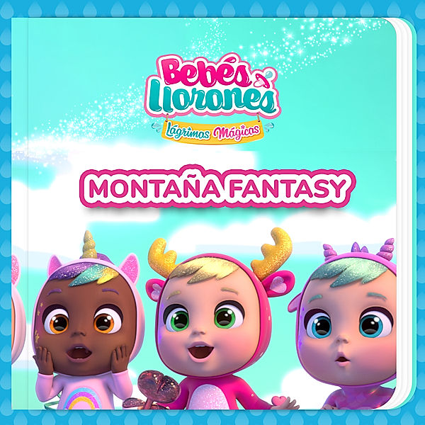 Montaña Fantasy (en Castellano), Bebés Llorones, Kitoons en Español