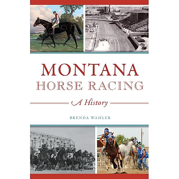 Montana Horse Racing, Brenda Wahler