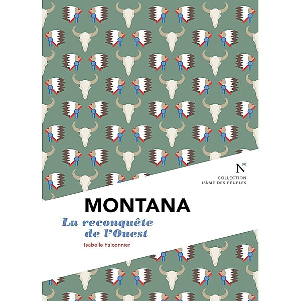 Montana : La reconquête de l'Ouest, Isabelle Falconnier