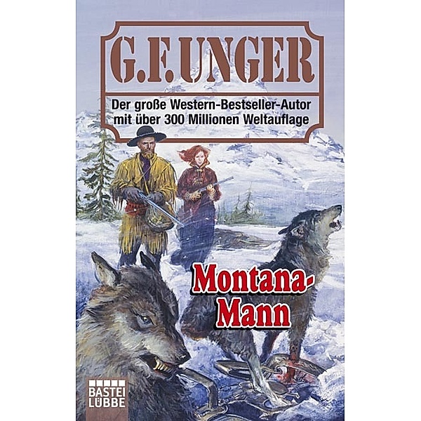 Montana-Mann, G. F. Unger