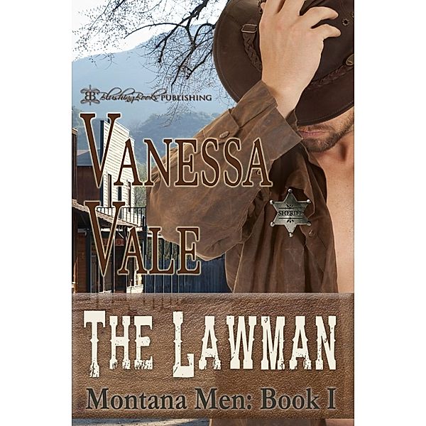 Montana Men: The Lawman, Vanessa Vale