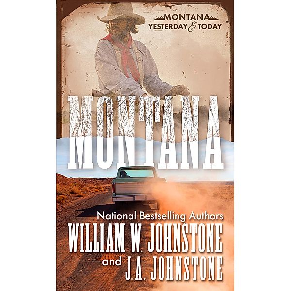 Montana / Montana Bd.1, William W. Johnstone, J. A. Johnstone