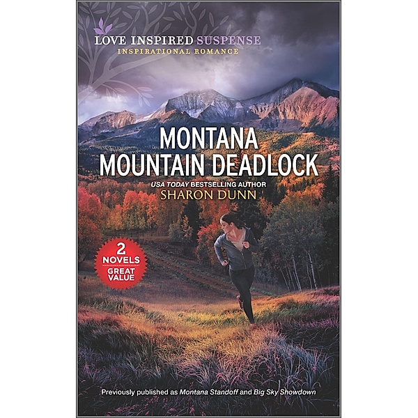 Montana Mountain Deadlock, Sharon Dunn