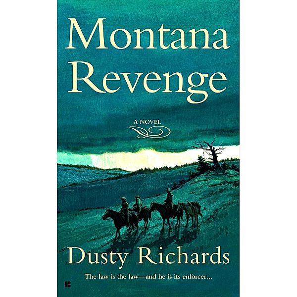 Montana Revenge / Herschel Baker Bd.2, Dusty Richards