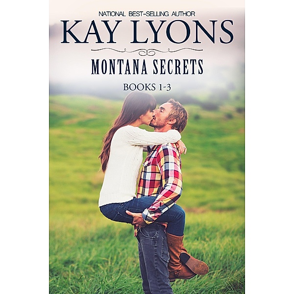 Montana Secrets Box Set Books 1-3 / Montana Secrets, Kay Lyons