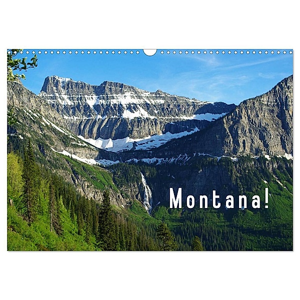 Montana! (Wandkalender 2024 DIN A3 quer), CALVENDO Monatskalender, Claudio Del Luongo