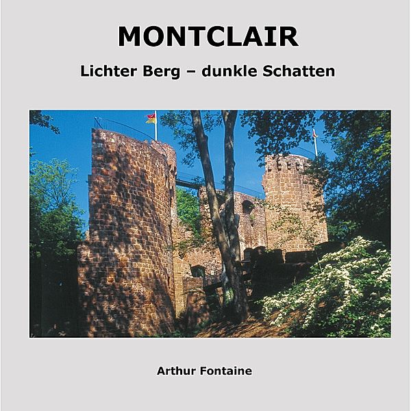 Montclair, Arthur Fontaine