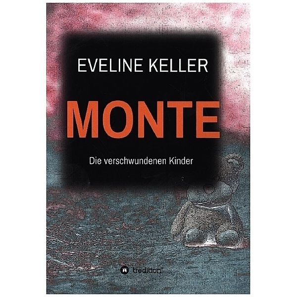 MONTE; ., Eveline Keller