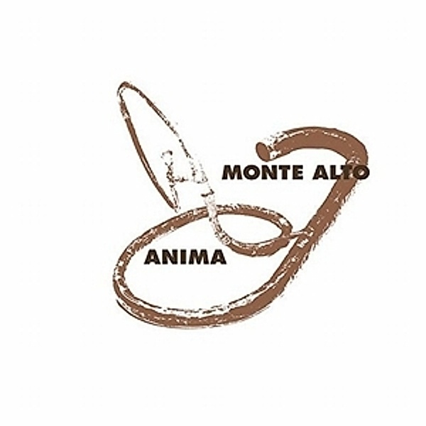 Monte Alto (Vinyl), Anima