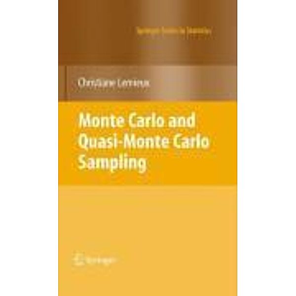 Monte Carlo and Quasi-Monte Carlo Sampling / Springer Series in Statistics, Christiane Lemieux