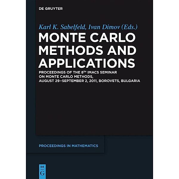 Monte Carlo Methods and Applications / De Gruyter Proceedings in Mathematics