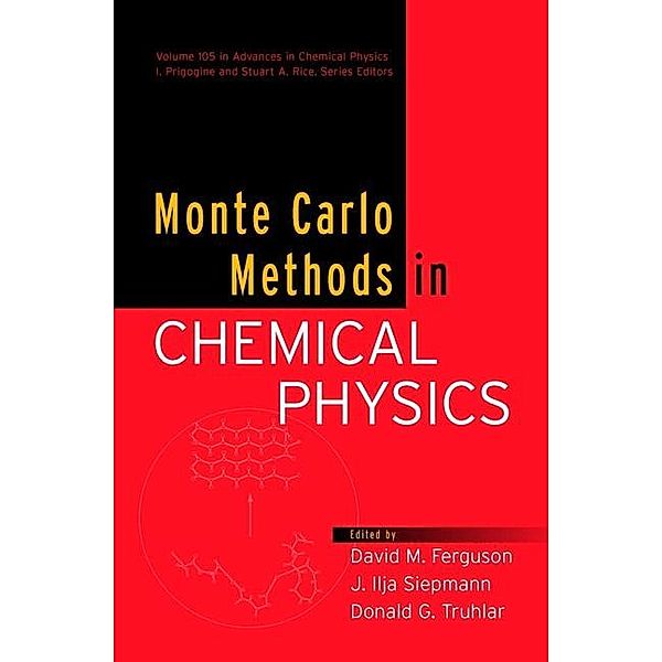 Monte Carlo Methods in Chemical Physics, Volume 105 / Advances in Chemical Physics Bd.105