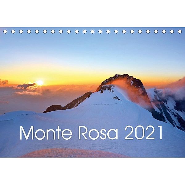 Monte Rosa (Tischkalender 2021 DIN A5 quer), Michael Kehl