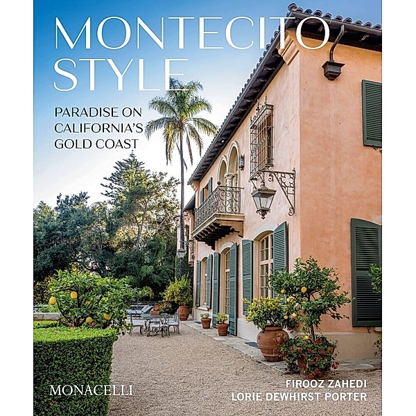 Montecito Style, Firooz Zahedi, L. D. Porter