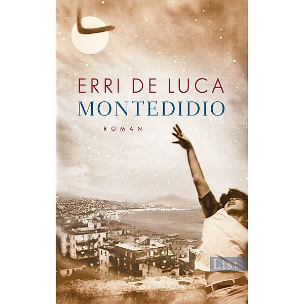 Montedidio / Ullstein eBooks, Erri De Luca