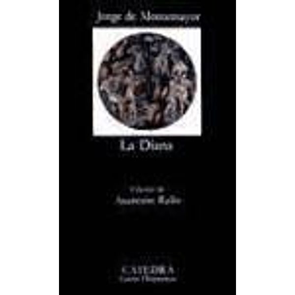 Montemayor, J: Siete libros de la Diana, Jorge de Montemayor